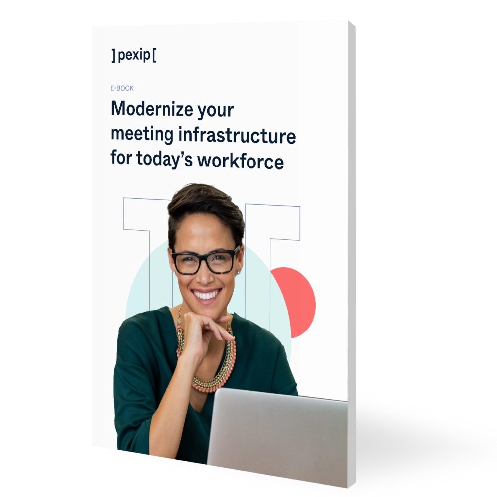 Modernize your Meeting Infrastructure for Today’s Workforce e book hero