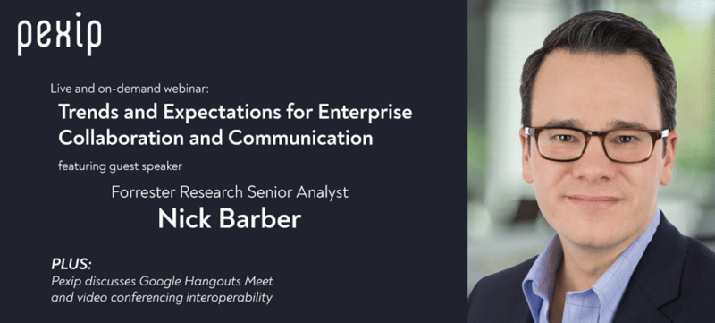 Pexip Forrester webinar