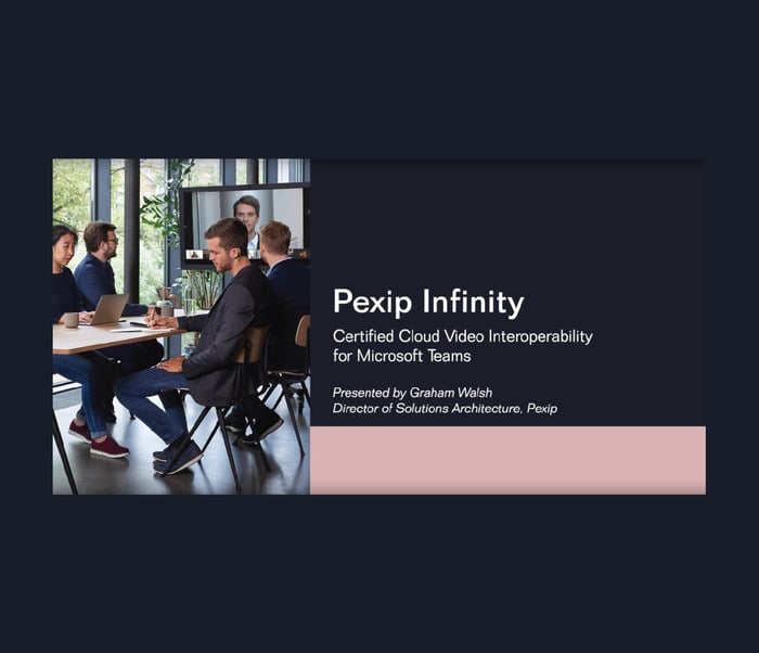 A demonstration of Pexip Infinity for Microsoft Teams