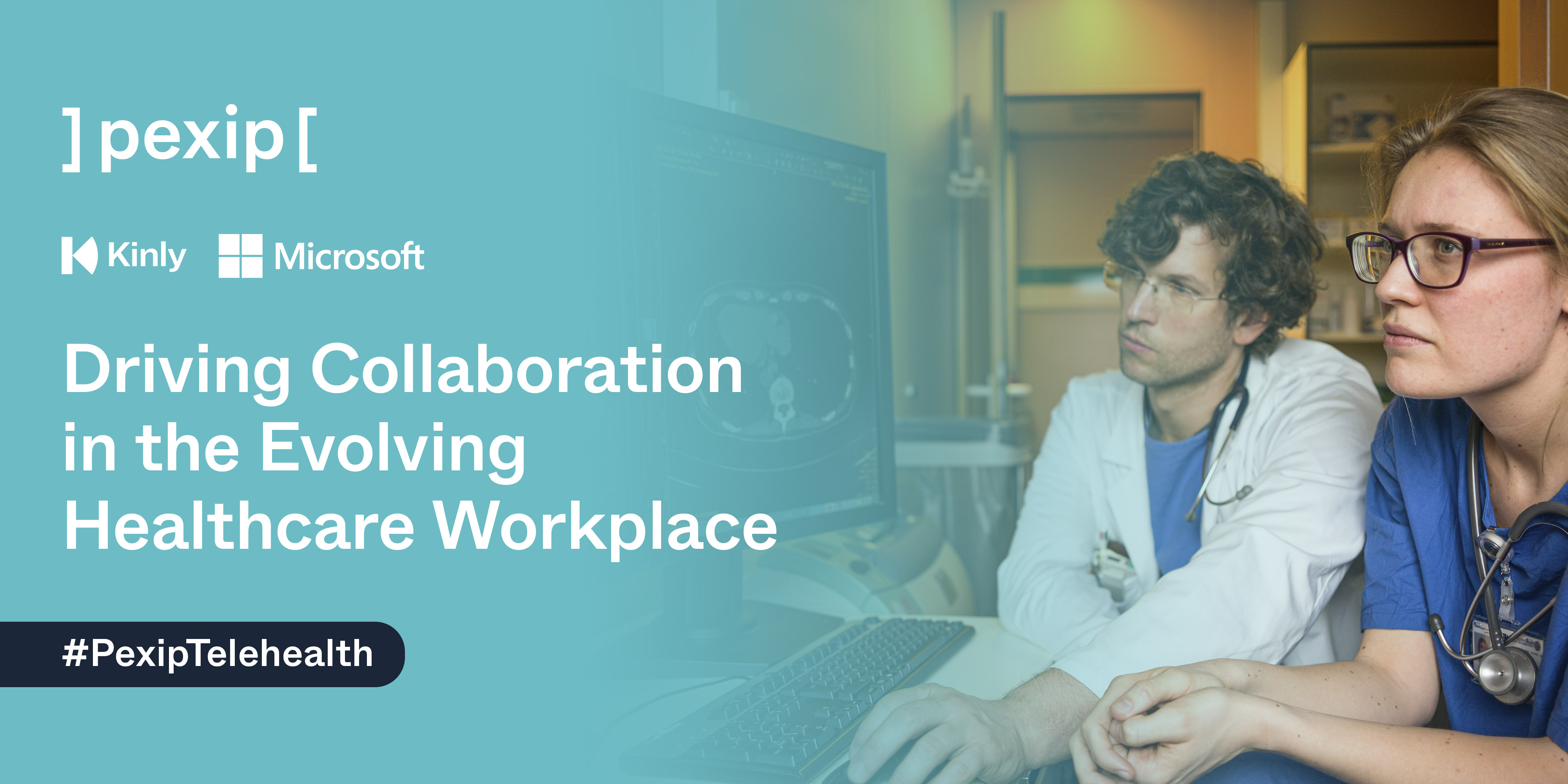 Driving Collaboration in the Evolving Healthcare Workplace