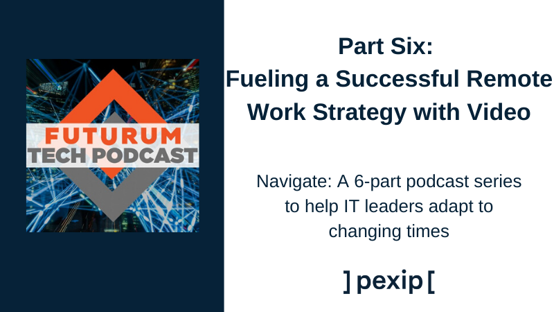 Remote work strategy and video