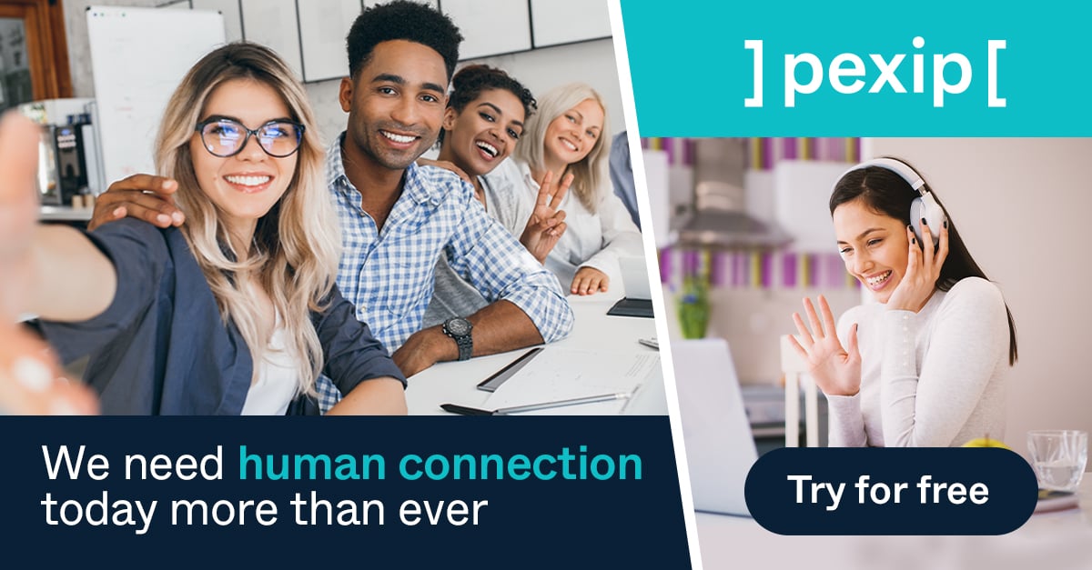 Pexip Human Connection - Try for free